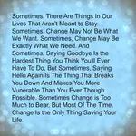 What are your favorite quotes? A special quote can mean a lot to someone. This is one of my favorite quotes about change. Let me tell you what it means to me.