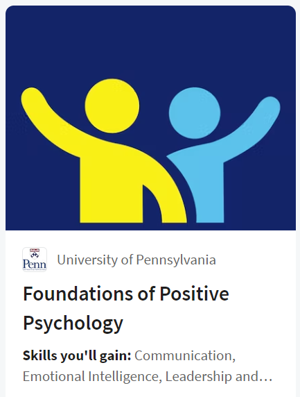 Foundations of Positive Psychology Specialization (University of Pennsylvania)