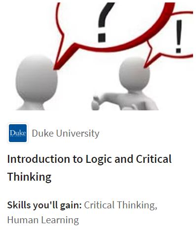 Introduction to Logic and Critical Thinking Course (Duke University)