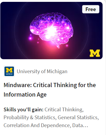 Mindware: Critical Thinking for the Information Age (University of Michigan)