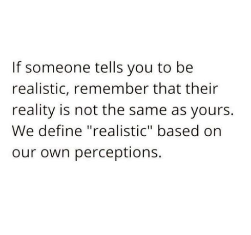 Perception is Reality - Reality Distortion Field