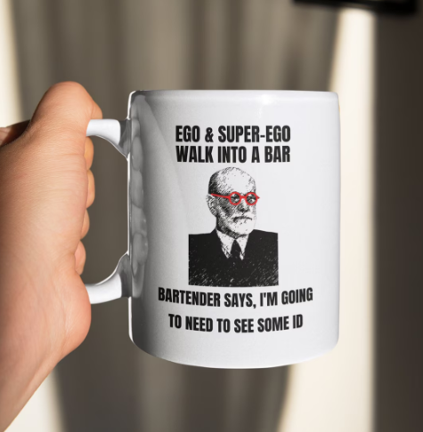 Funny Freud Joke Mug, Freud Mug, Psychologist Gifts, Psychologist Mug,