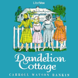 Dandelion Cottage Audiobook