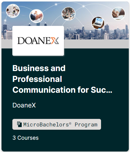MicroBachelors® Program in Business and Professional Communication for Success (DoaneX)