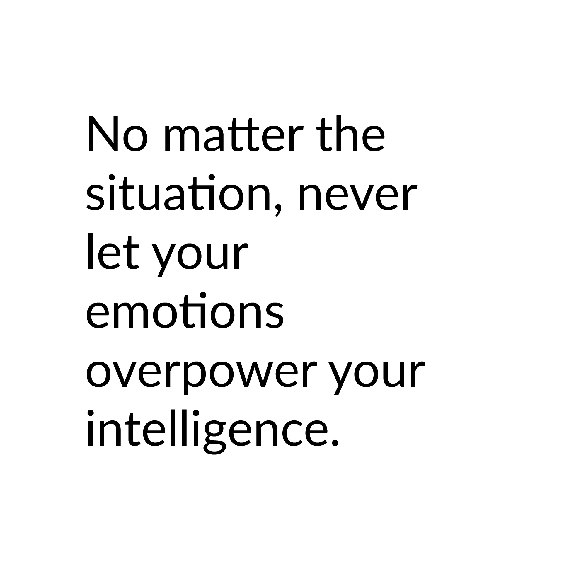 You're in control. Read more on Ways to Increase Emotional Intelligence on www.roliedema.com