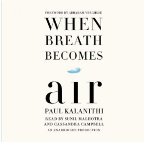 When Breath Becomes Air