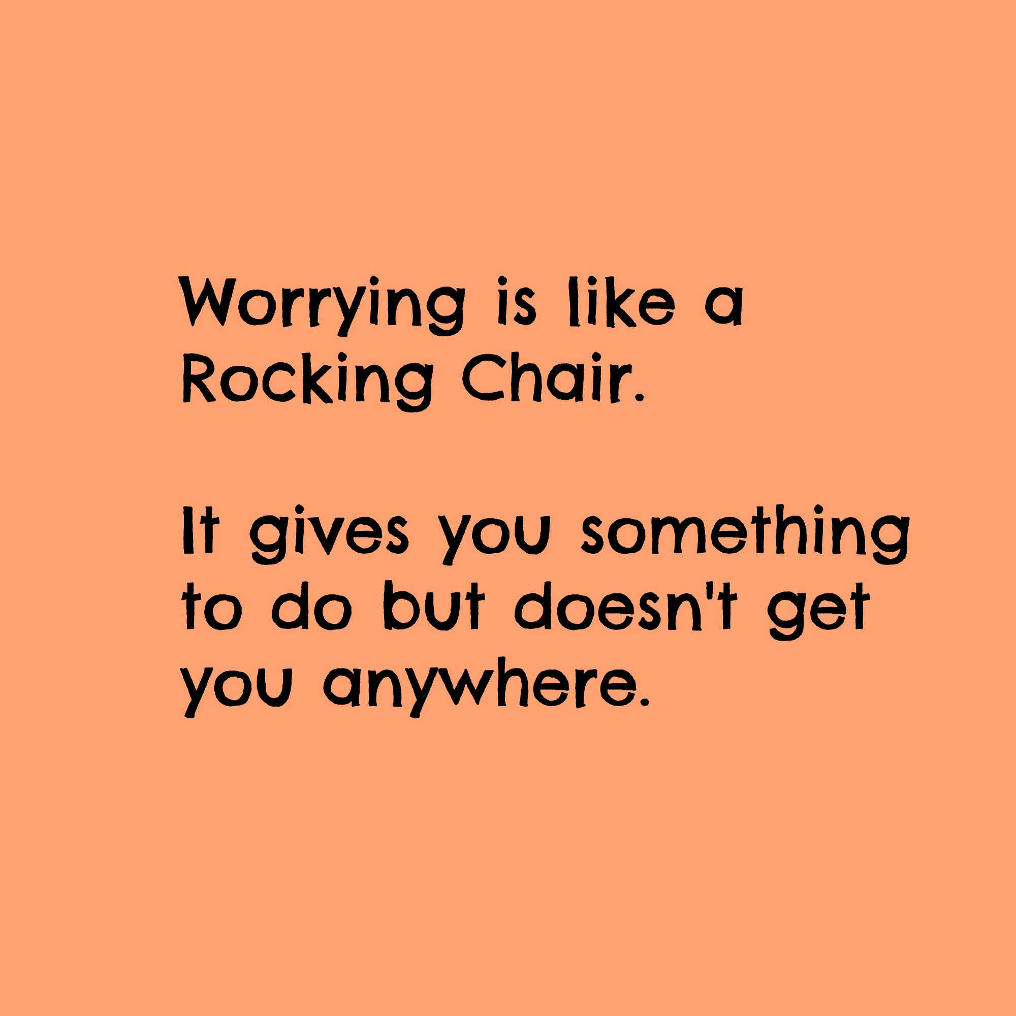 Ways to Stop Worrying - Where Does Worry Get You?